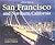 A Photo Tour of San Francisco and Northern California (Photo Tour Books)