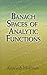 Banach Spaces of Analytic F...