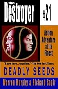 Deadly Seeds