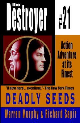Deadly Seeds (The Destroyer, #21)