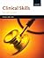 Clinical Skills (Oxford Core Texts)