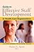 Guide to Effective Staff Development in Health Care Organizations: A Systems Approach to Successful Training