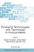 Emerging Technologies and Techniques in Porous Media (NATO Science Series II: Mathematics, Physics and Chemistry, 134)