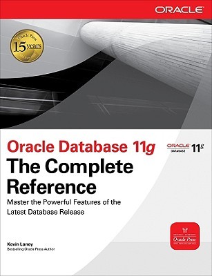 Oracle Database 11g The Complete Reference (Oracle Press)