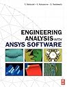 Engineering Analysis with ANSYS Software