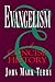 Evangelism: A Concise History