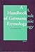 A Handbook of Germanic Etymology