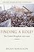 Finding a Role?: The United Kingdom 1970-1990 (New Oxford History of England)