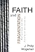 Faith and Fragmentation: Reflections on the Future of Christianity (Armchair)