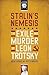 Stalin's Nemesis by Bertrand M. Patenaude