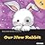 Let's Take Care of Our New Rabbit by Rosa María Curto