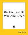 On The Law Of War...