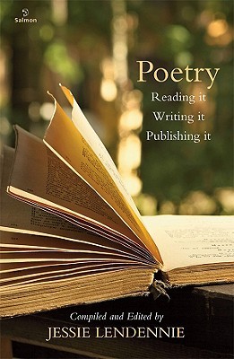 Poetry: Reading It Writing It Publishing It (Paperback)
