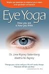 Eye Yoga - How You See is How You Think Eye Yoga - How You See is How You Think