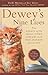 Dewey's Nine Lives: The Legacy of the Small-Town Library Cat Who Inspired Millions (Thorndike Press Large Print Nonfiction)