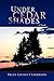 Under Cedar Shades: A Novel