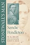 Stonewall's Man: Sandie Pendleton