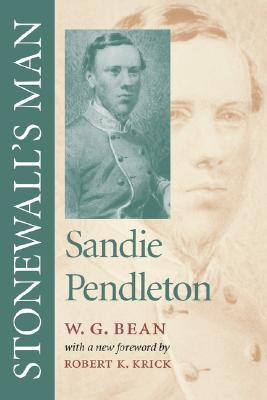 Stonewall's Man: Sandie Pendleton (Paperback)