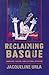Reclaiming Basque: Language, Nation, and Cultural Activism
