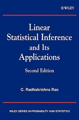 Linear Statistical Inference and its Applications (Wiley Series in Probability and Statistics)