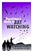 The Vacationer's Guide to Bat Watching