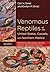 Venomous Reptiles of the United States, Canada, and Northern Mexico: Heloderma, Micruroides, Micrurus, Pelamis, Agkistrodon, Sistrurus (Volume 1)