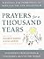 Prayers for a Thousand Years