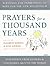 Prayers for a Thousand Years by Elizabeth Roberts