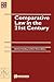 Comparative Law in the 21st Century (W.G. Hart Legal Workshop Series)
