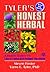 Tyler's Honest Herbal: A Sensible Guide to the Use of Herbs and Related Remedies (4th Edition)