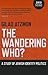The Wandering Who? A Study of Jewish Identity Politics by Gilad Atzmon