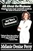 All about the Benjamins by Melanie Denise Perry