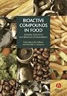 Bioactive Compounds in Foods Bioactive Compounds in Foods