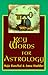 Key Words for Astrology