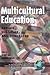 Multicultural Education: Issues, Policies and Practices (Research in Multicultural Education and International Perspectives)