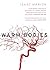 Warm Bodies by Isaac Marion