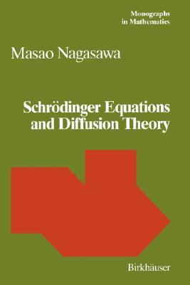 Schrodinger Equations And Diffusion Theory (Hardcover)