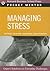 Managing Stress (Pocket Mentor)