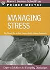 Managing Stress (Pocket Mentor) Managing Stress (Pocket Mentor)