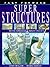 Super Structures (Fast Forward)