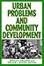Urban Problems and Community Development by Ronald F. Ferguson