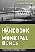 The Handbook of Municipal Bonds (Frank J. Fabozzi Series)