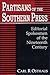 Partisans of the Southern Press: Editorial Spokesmen of the Nineteenth Century