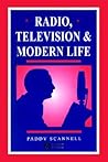 Radio, Television and Modern Life