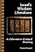 Israel's Wisdom Literature by Dianne Bergant