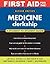 First Aid for the® Medicine...