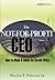 The Not-for-Profit CEO: How to Attain and Retain the Corner Office