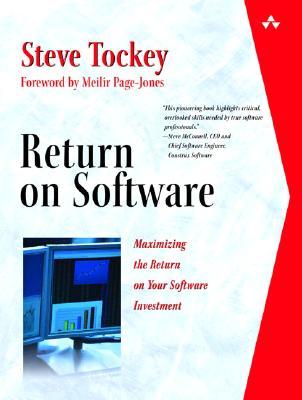 Return On Software: Maximizing The Return On Your Software Investment