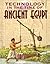 Technology in the Time of Ancient Egypt by Judith Crosher