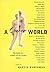 A Queer World by Martin Duberman